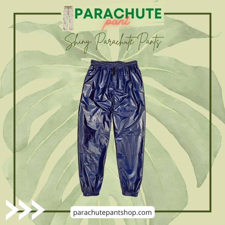 Shiny Parachute Pants - Parachute Pant Shop